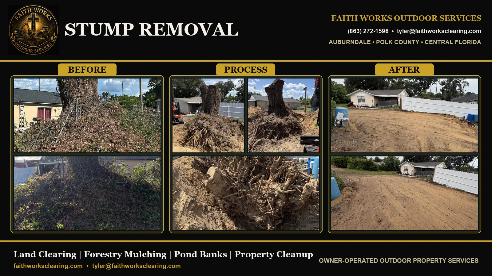 Stump Removal — before, process, and after stump removal in seffner FL by Faith Works Outdoor Services