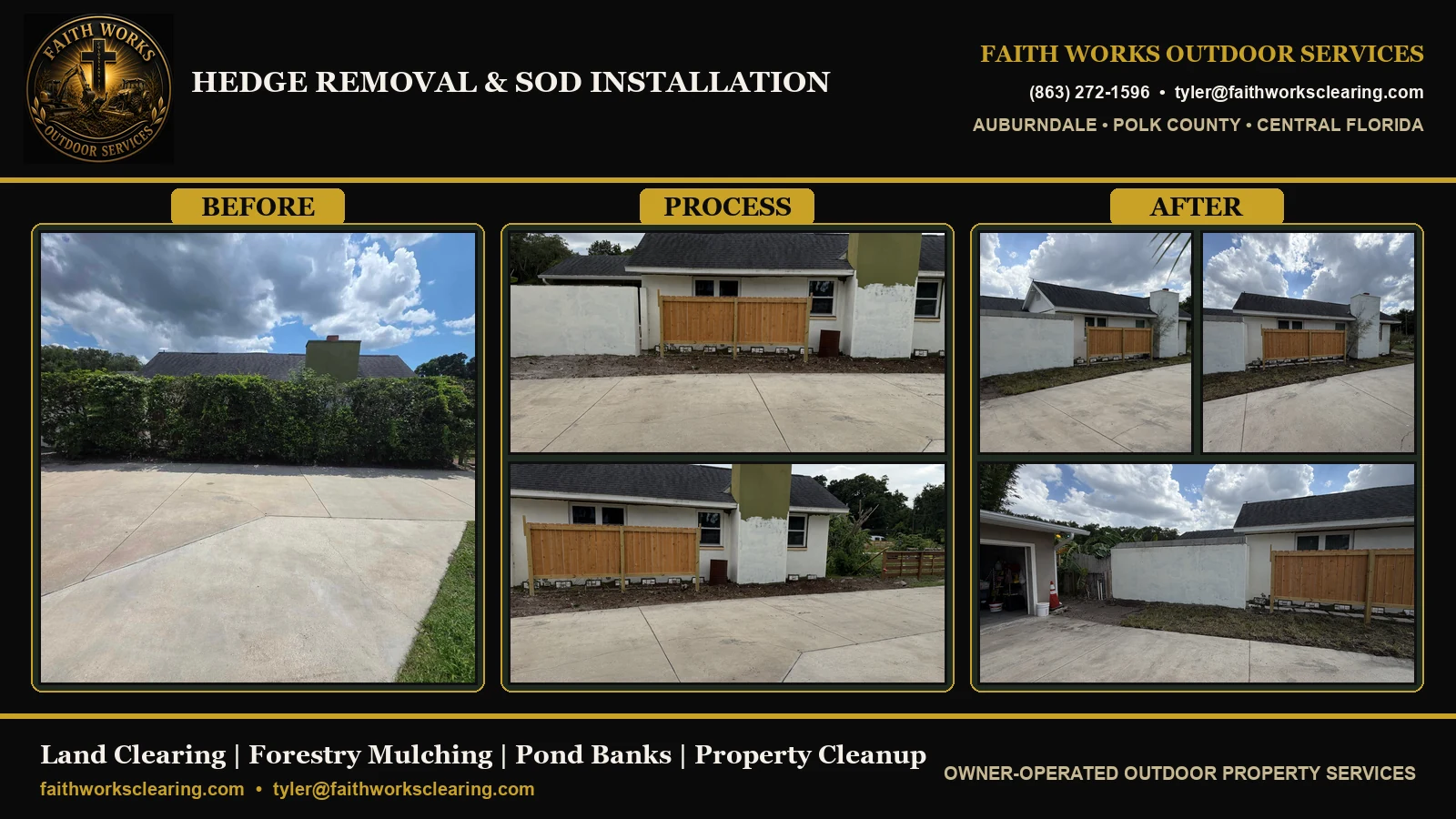 Hedge Removal & Sod Installation — before, process, and after land clearing in Orlando FL by Faith Works Outdoor Services