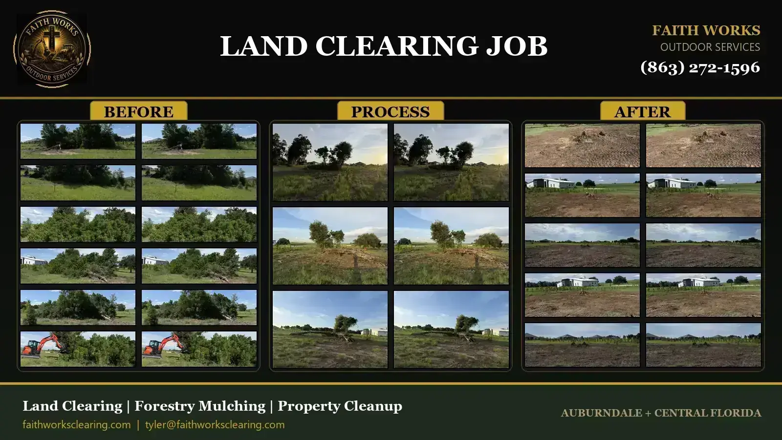 Land clearing project — before, process, and after before process and after project by Faith Works Outdoor Services